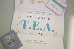 The first T.E.A. talk will be at the King's house Jan. 30, 5 p.m.- 8:30 p.m. 