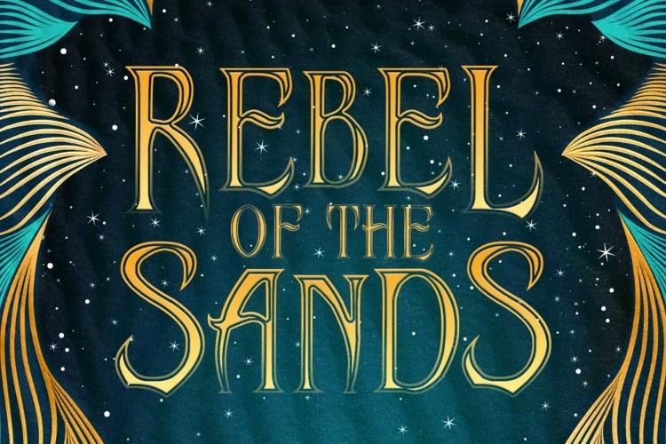 Page Turners: Rebel of the Sands