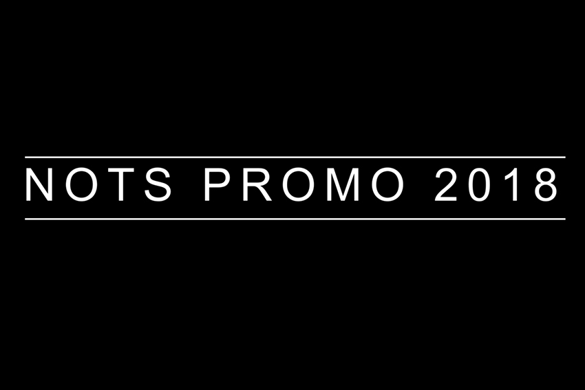 NOTS Promo 2018