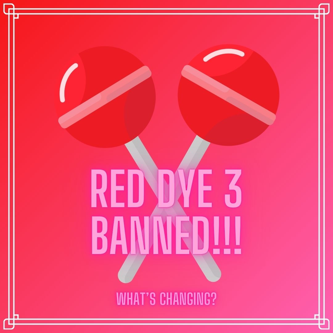 Infographic: Red Dye No. 3