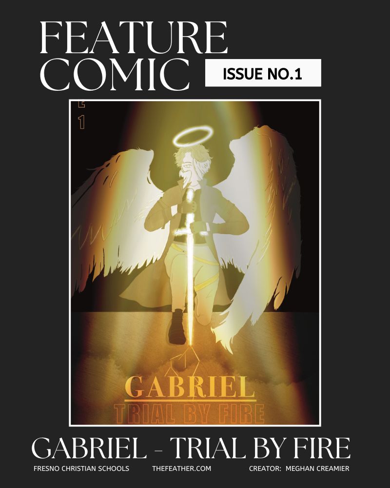 Feature Comic, created by Feather journalist Meghan Creamier, introduces Gabriel, a vigilante guardian angel.